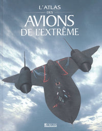 L'Atlas des avions de l'extrême