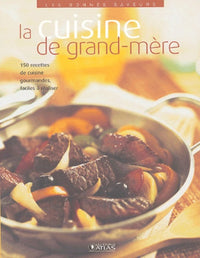 La cuisine de grand-mère