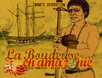 La Boudeuse en amazonie