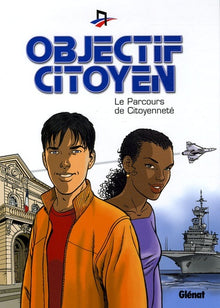 Objectif citoyen: Le Parcours de Citoyenneté