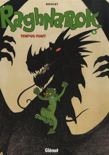 Raghnarok - Tome 05: Tempus fugit