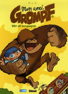 Mon Ami Grompf - Tome 01