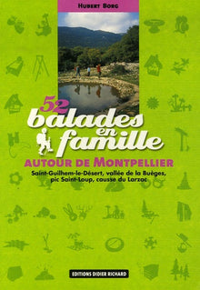 52 balades en famille autour de Montpellier