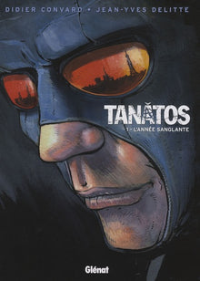 Tanâtos - Tome 01