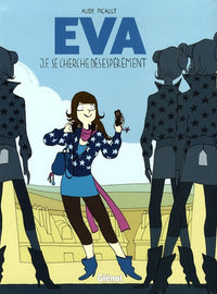 Eva: Jeune femme se cherche désespérément