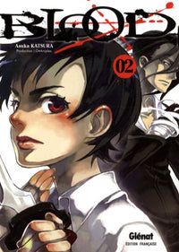 Blood+ - Tome 02
