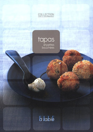 Tapas et petites bouchées