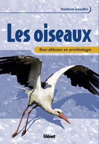 Bien débuter en ornithologie