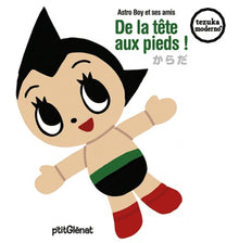 De la tête aux pieds !: Astro Boy et ses amis