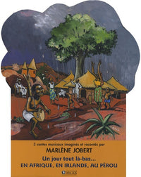 Coffret Un jour tout là-bas... En Afrique, en Irlande, au Pérou: Avec audio