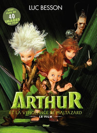 Arthur et les Minimoys - Tome 3 : La Vengeance de Maltazard