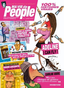 Ma vie de people - Tome 01: De l'inconvénient d'être célèbre