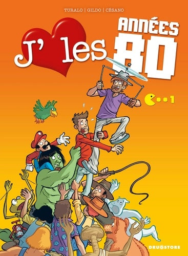 J'aime les années 80 - Tome 01: Gadgets à gogo !