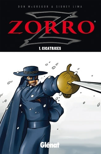 Zorro - Tome 01: Cicatrices