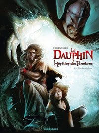 Le dauphin, héritier des ténèbres - Le Chevalier à la croix