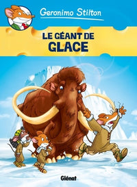 Geronimo Stilton - Tome 05: Le Géant de glace