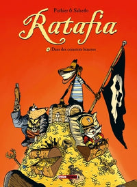 Ratafia - Tome 04: Dans des coinstots bizarres