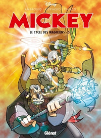 Mickey - Le Cycle des magiciens - Tome 05