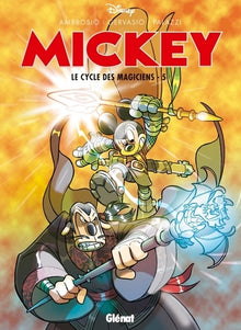 Mickey - Le Cycle des magiciens - Tome 05