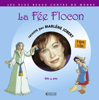 La fée Flocon: Dès 4 ans