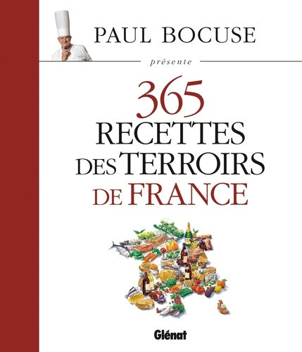 365 recettes des terroirs de France