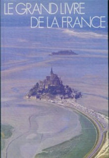 Le grand livre de la France