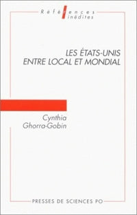 Les États-Unis entre local et mondial