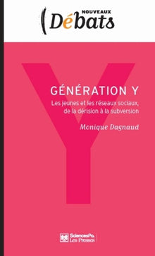 Génération Y - Les jeunes et les réseaux sociaux, de la déri