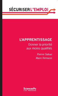 L'apprentissage - Donner la priorité aux moins qualifiés