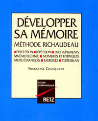 Développer sa mémoire : Méthode Richaudeau