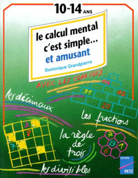 Le Calcul mental, c'est simple en s'amusant