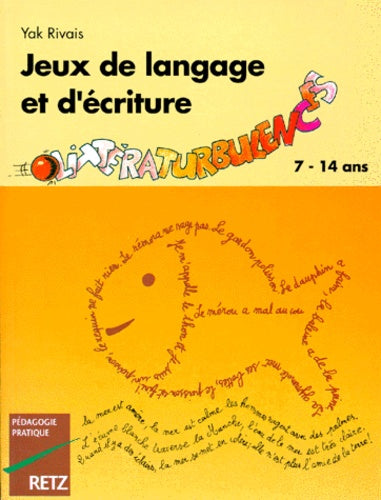 Jeux de langage et d'écriture: Littératurbulences