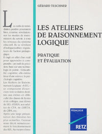 Les ateliers de raisonnement logique