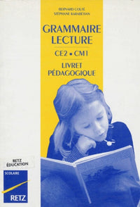 Grammaire et lecture, CE2, CM1, livret pédagogique