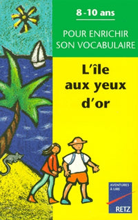 L'île aux yeux d'or