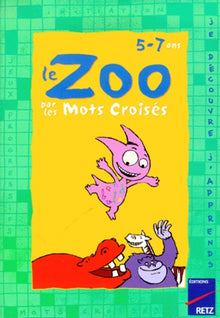 Le Zoo par les mots-croisés