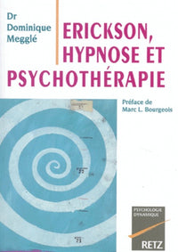 Erickson, Hypnose et Psychothérapie