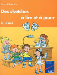 Sketches à lire et à jouer