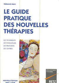 Le guide pratique des nouvelles thérapies