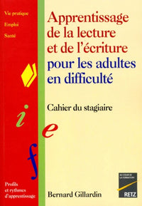 Apprentissage de la lecture et de l'écriture, adultes-stagiaires