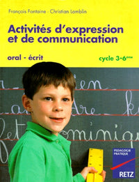 Activités d'expression et de communication cycle 3-6e