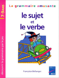 Le sujet et le verbe