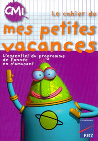 Le cahier de mes petites vacances