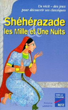 Shéhérazade et les Mille et Une nuits
