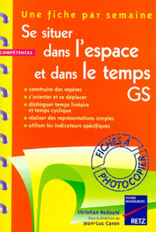 Se situer dans l'espace et dans le temps - grande section