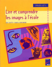 Lire et comprendre les images cycles 2 et 3