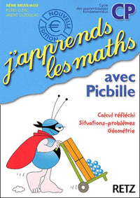 J'apprends les maths avec Picbille CP: Fichier de l'élève
