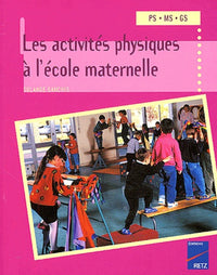 Les activités physiques à l'école maternelle