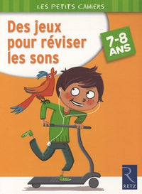 Des jeux pour réviser les sons
