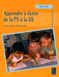 Apprendre écrire de la PS à GS